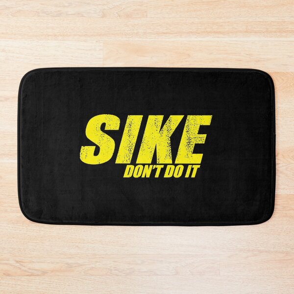 Item preview, SIKE DONT DO IT! - Diary of a Wimpy Kid  designed and sold by Quaxerty7.