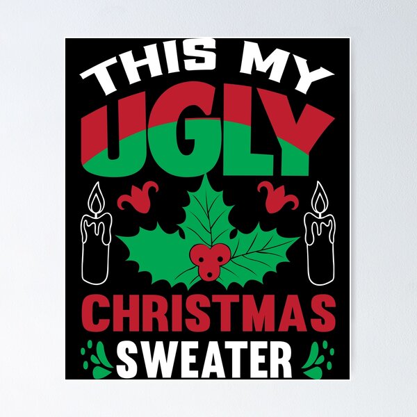 Item preview, Este es mi diseño navideño feo designed and sold by Shirtflyer.