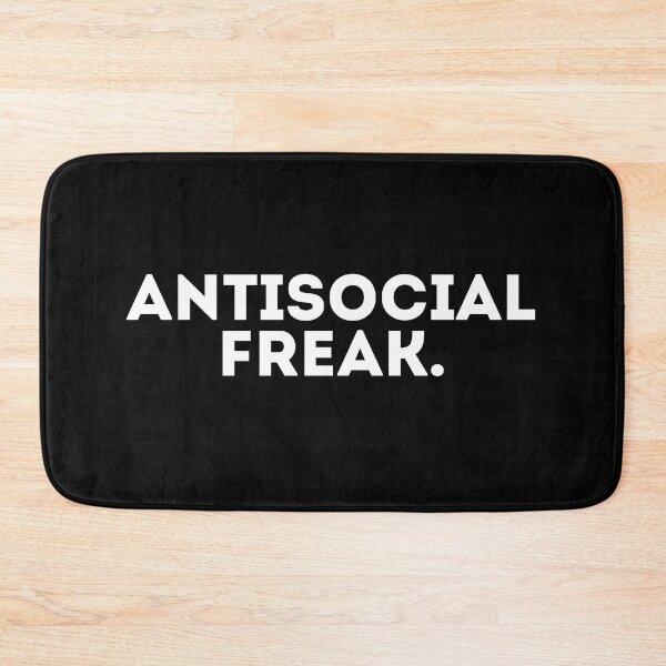 Item preview, Antisocial freak designed and sold by LivingOnce.