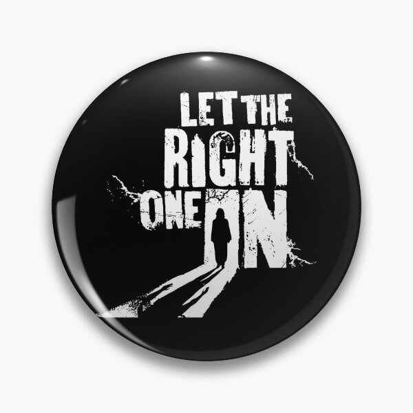 Item preview, Let the Right One In Classic designed and sold by BroSsen955.