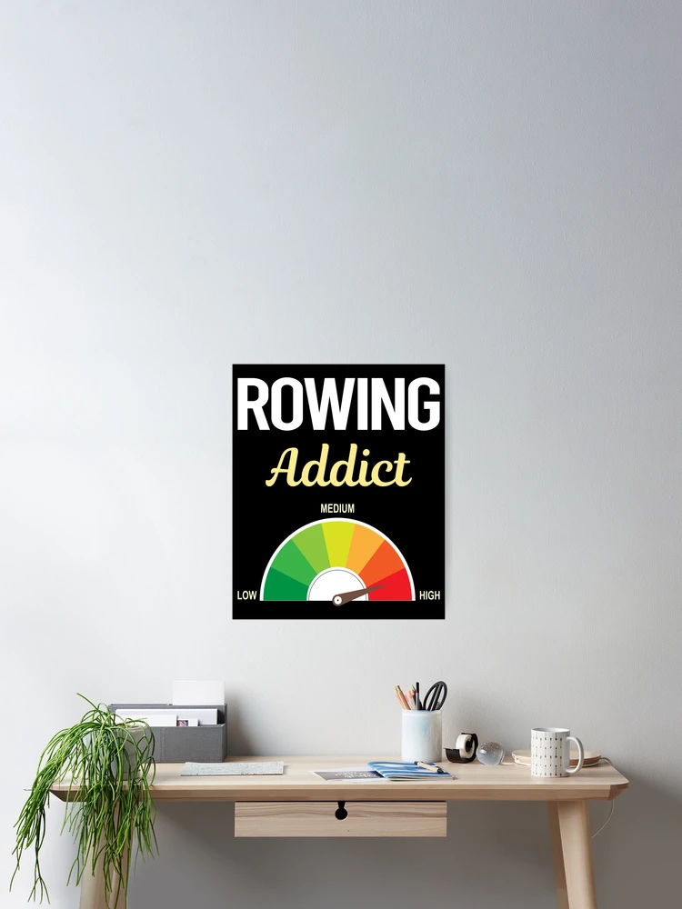Thumbnail 2 of 3, Poster, Addict Rowing Row Rower designed and sold by FrankVitgenos0.