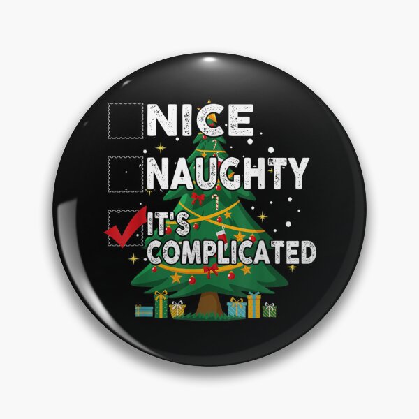 Item preview, Nice Naughty It's Complicated Christmas List Santa Claus designed and sold by Axelhellquis.