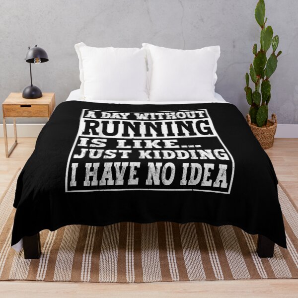 Item preview, A Day Without Running Is Like.. Funny Run Runners designed and sold by Jackwidforss.