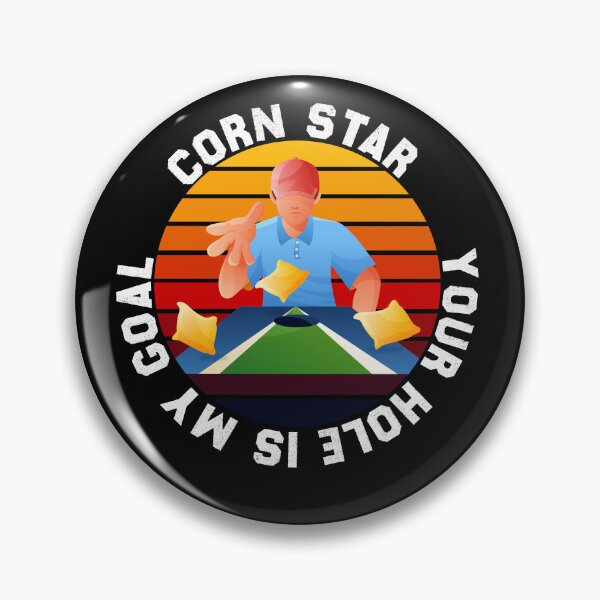 Item preview, fun games Team Cornhole Player Corn Star Your Hole Is My Goal designed and sold by Mac Store.