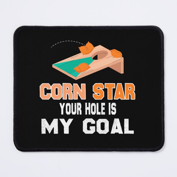 Item preview, fun games Team Cornhole Player Corn Star Your Hole Is My Goal designed and sold by Mac Store.