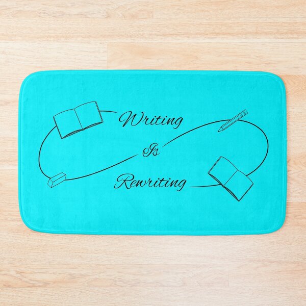 Item preview, Writing Is Rewriting designed and sold by StephOBrien.