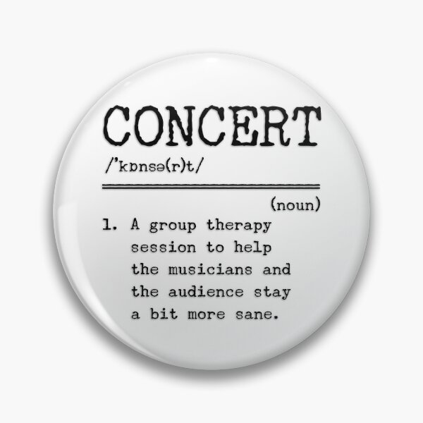 Item preview, Funny concert dictionary definition designed and sold by DeliriousSteve.