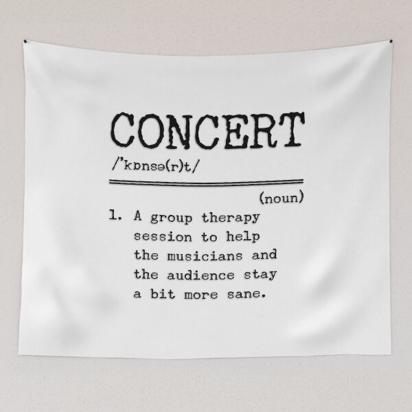 Item preview, Funny concert dictionary definition designed and sold by DeliriousSteve.