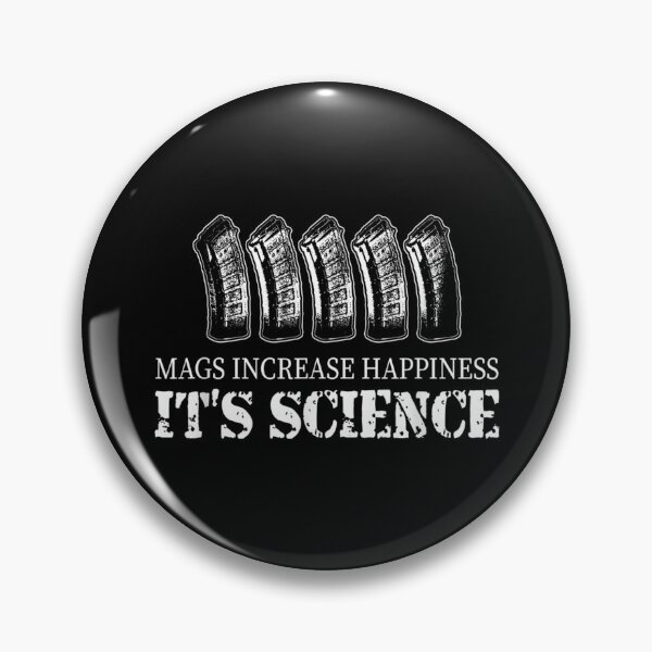 Item preview, Pro Second Amendment Mags Increase Happiness It's Science designed and sold by Axelhellquis.