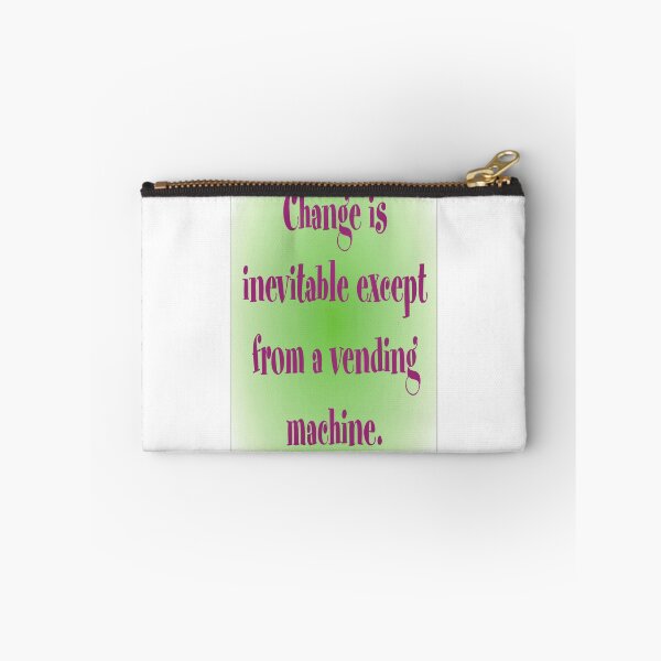 Item preview, Change is inevitable designed and sold by Ian McKenzie.