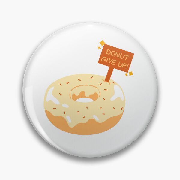 Item preview, Donut give up designed and sold by Sasa Vladic.