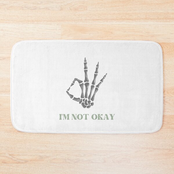 Item preview, I'M not okay designed and sold by RAJSHIVA.