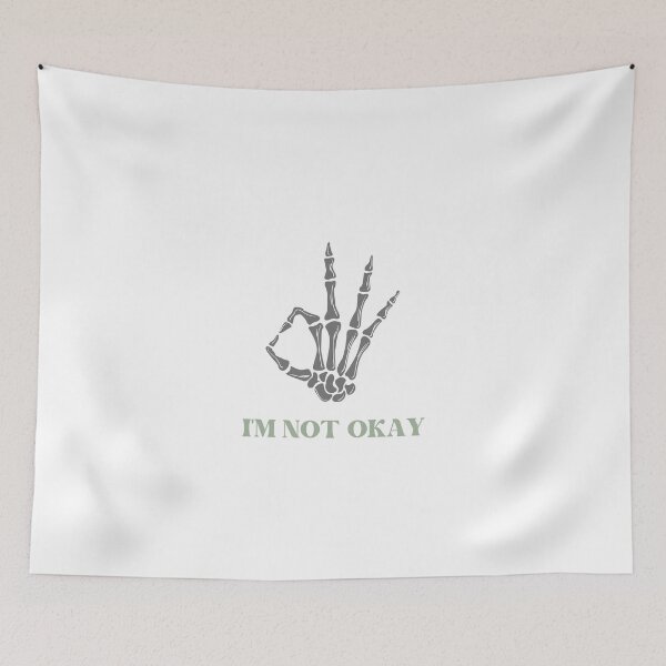 Item preview, I'M not okay designed and sold by RAJSHIVA.