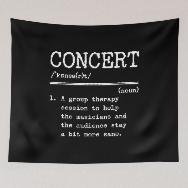Item preview, Funny concert definition designed and sold by DeliriousSteve.