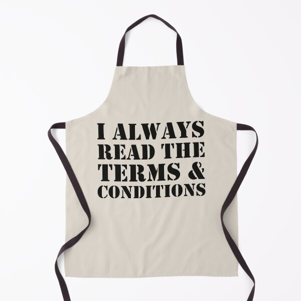 Item preview, Funny I Always Read The Terms And Conditions Slogan designed and sold by TrulyEpoque.