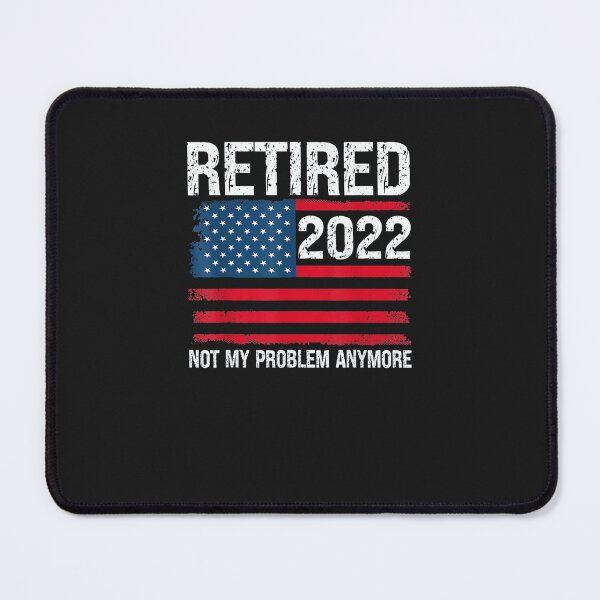 Item preview, RETIRED 2022 I Worked My Whole Life designed and sold by sudothongminh.