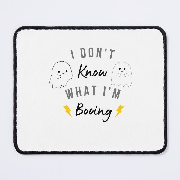 Item preview, I Donot Know What Iam Booing - Halloween ghosts booing designed and sold by Magic Touch ⭐⭐⭐⭐⭐.
