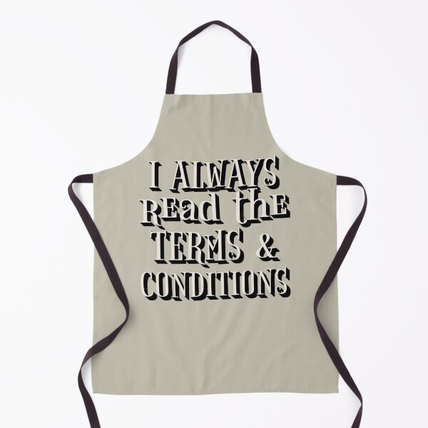 Item preview, Fun I Always Read The Terms And Conditions Slogan designed and sold by TrulyEpoque.