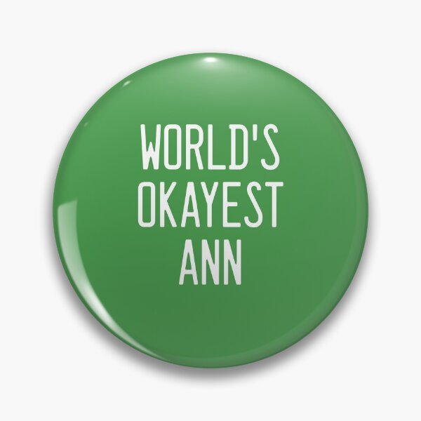 Item preview, World's Okayest Ann designed and sold by TimespunThreads.