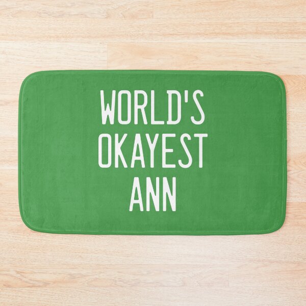 Item preview, World's Okayest Ann designed and sold by TimespunThreads.