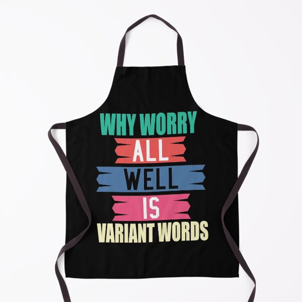 Item preview, Why Worry All Is Well Variant Words designed and sold by FOUR_ three.