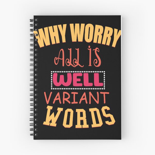 Item preview, Why Worry All Is Well Variant Words designed and sold by FOUR_ three.