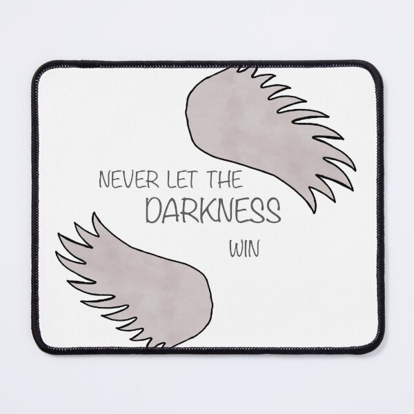 Item preview, Never let the DARKNESS win designed and sold by Fandomlover1995.