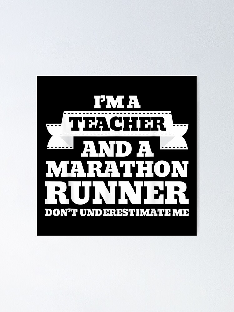 "Running Teacher Marathon Funny Running Teacher" Poster for Sale by Axelhellquis Redbubble