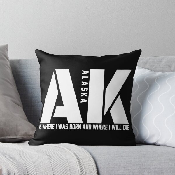 Item preview, Alaska is where I was born and where I die designed and sold by HBWOLFARTS.