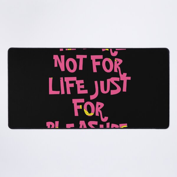 Item preview, Men Are Not For Life Just For Pleasure designed and sold by Aidangordon.