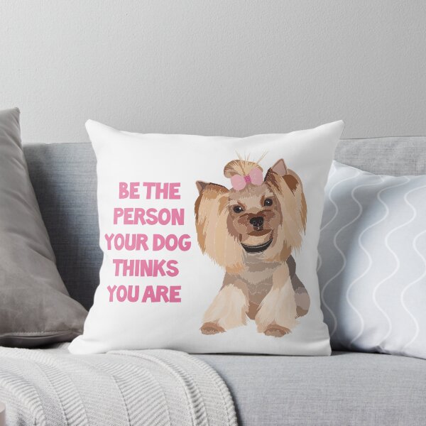 Item preview, Be the person your dog thinks you are with our fun tshirt featuring a cute dog design. Our collection includes yorkie and other playful designs to showcase your love for dogs. designed and sold by SERGEY OVCHARUK.