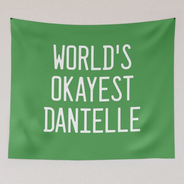 Artikelvorschau, Die Okayste der Welt, Danielle entworfen und verkauft von TimespunThreads.