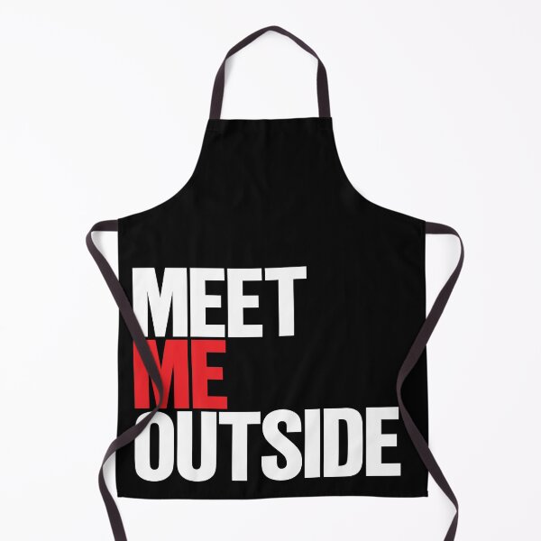 Item preview, Meet me outside designed and sold by Creatrick.