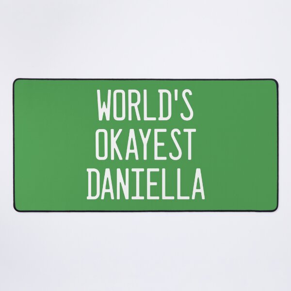 Item preview, World's Okayest Daniella designed and sold by TimespunThreads.