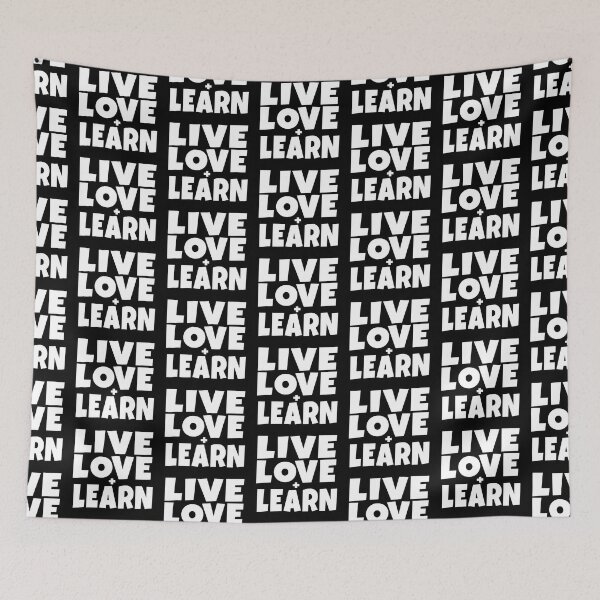 Item preview, Live Love and Learn Motivational Slogan designed and sold by Harlake.