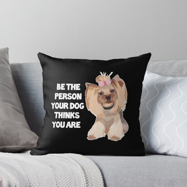 Item preview, Be the person your dog thinks you are with our fun tshirt featuring a cute dog design. Our collection includes yorkie and other playful designs to showcase your love for dogs. designed and sold by SERGEY OVCHARUK.