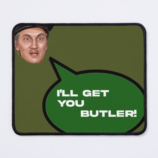 Item preview, I'll get you Butler designed and sold by halibutgoatramb.
