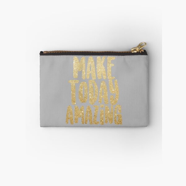 Item preview, Make today amazing - gold   designed and sold by teesbyemily.