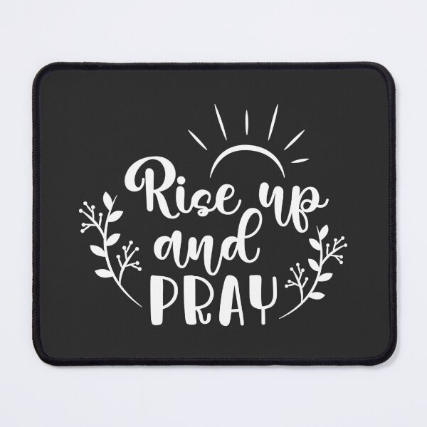 Item preview, Christian Design - Rise Up and Pray designed and sold by simplydesignart.
