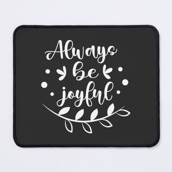 Item preview, Christian Design - Always be Joyful designed and sold by simplydesignart.