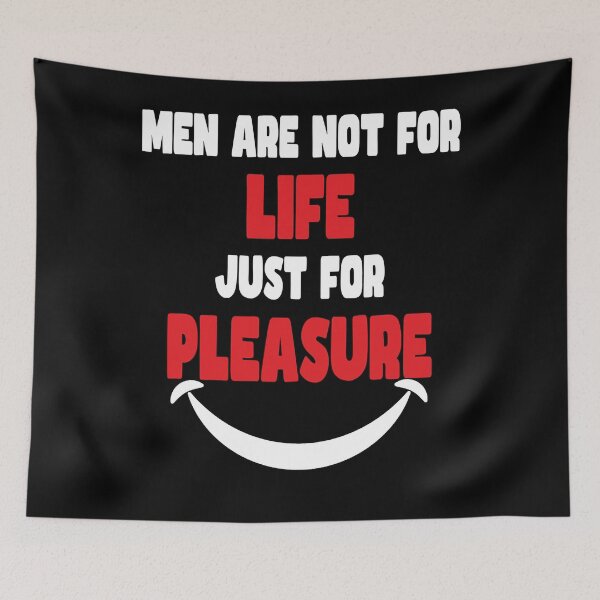 Item preview, Funny Men Are Not For Life Just For Pleasure designed and sold by Aidangordon.