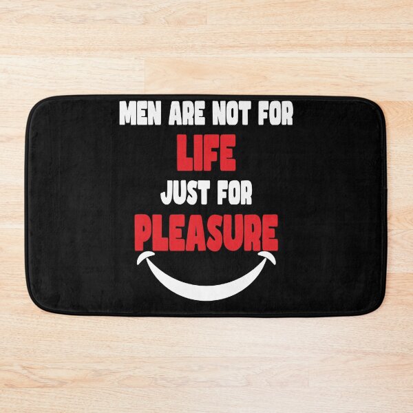 Item preview, Funny Men Are Not For Life Just For Pleasure designed and sold by Aidangordon.