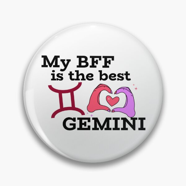 Item preview, My BFF is the best GEMINI designed and sold by josephsteez.