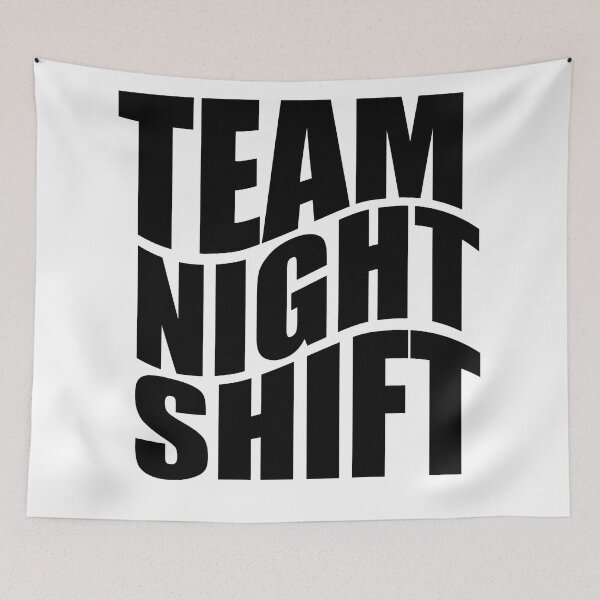 Item preview, Team Night Shift - T shirt and more... designed and sold by TaraGbear.
