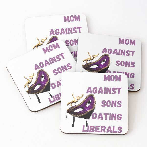 Item preview, Mom Against Sons Dating Liberals designed and sold by earth wings.