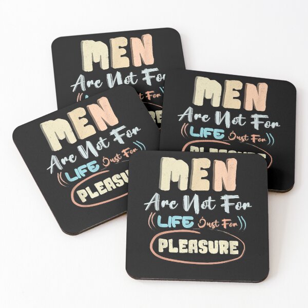 Item preview, Funny Men Are Not For Life Just For Pleasure designed and sold by Aidangordon.
