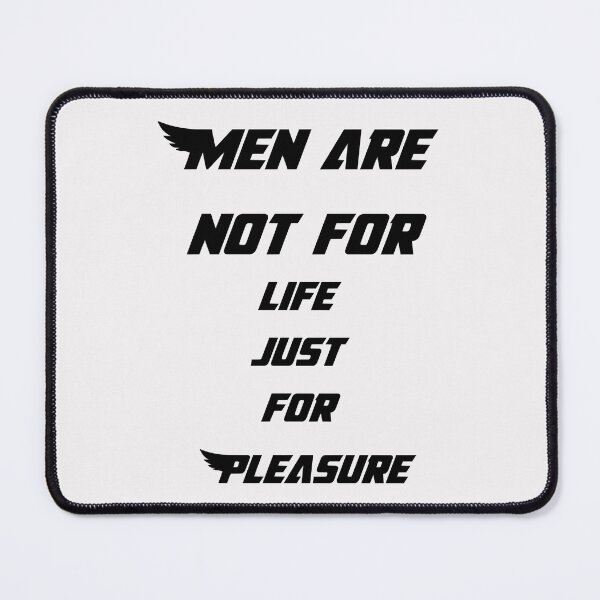 Item preview, Funny Men Are Not For Life Just For Pleasure designed and sold by Aidangordon.