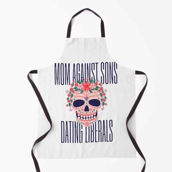 Item preview, Mom Against Sons Dating Liberals designed and sold by earth wings.