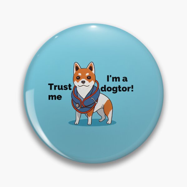 Item preview, Trust me I'm a dogtor! designed and sold by Studiowatermars.