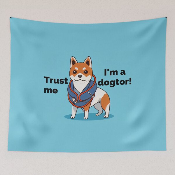 Item preview, Trust me I'm a dogtor! designed and sold by Studiowatermars.